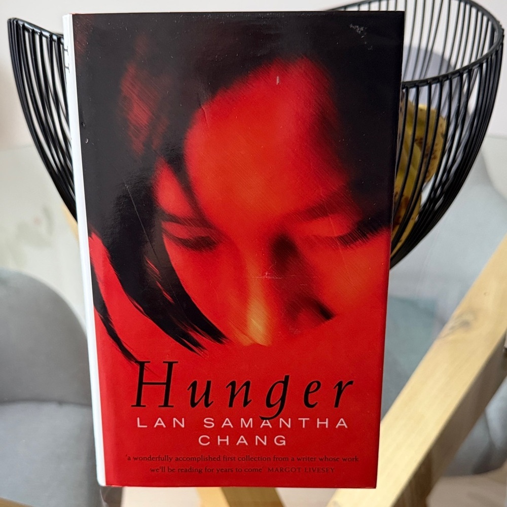 Hunger by Lan Samantha Chang - Hardcover